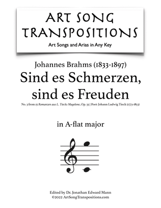 BRAHMS: Sind es Schmerzen, sind es Freuden, Op. 33 no. 3 (transposed to A-flat major)