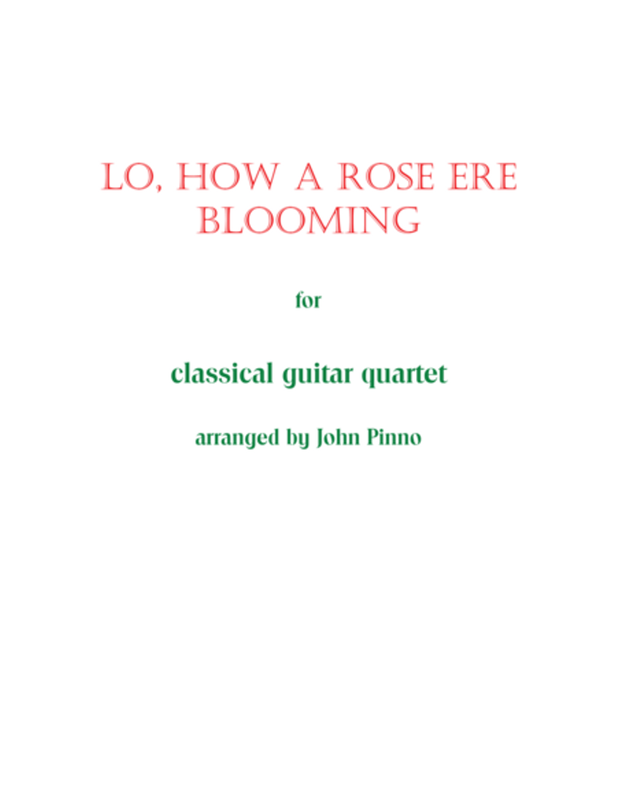 Lo, How a Rose Ere Blooming for Classical Guitar Quartet Guitar Ensemble scores gallery preview page 1