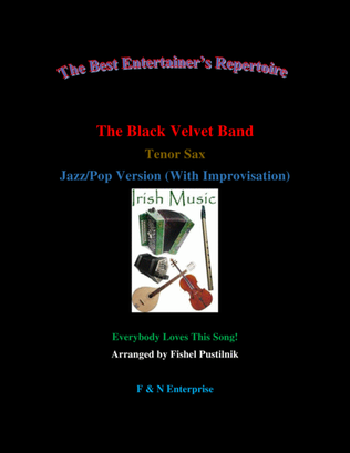 Book cover for "The Black Velvet Band"-for Tenor Sax (with Background Track)-Jazz/Pop Version