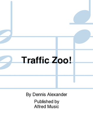 Book cover for Traffic Zoo!