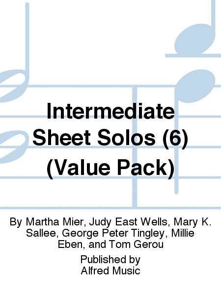 Intermediate Sheet Solos (6) (Value Pack)