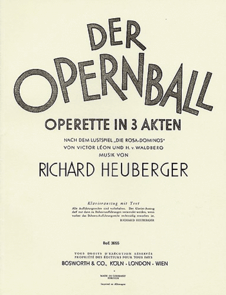 Der Opernball Operette in 3 Akten