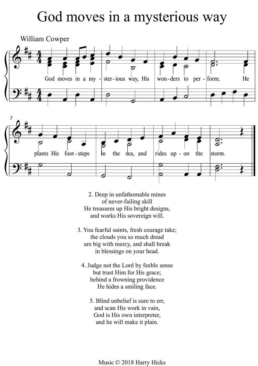 God moves in a mysterious way. A new tune to a wonderful William Cowper hymn. Unison Choir scores gallery preview page 1