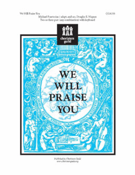 We Will Praise You