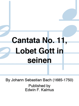 Book cover for Cantata No. 11, Lobet Gott in seinen