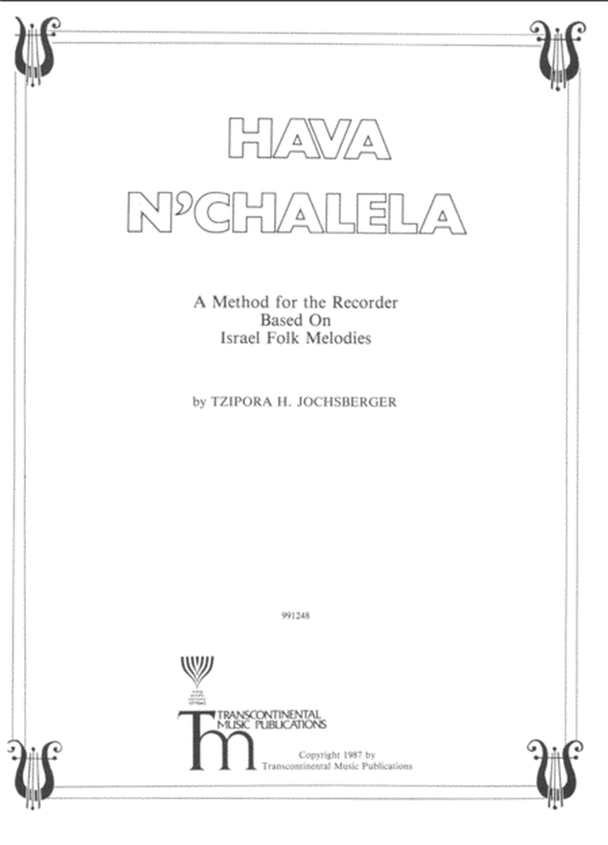 Hava N'Chalela (A Method for the Recorder Based On Israel Folk Melodies)