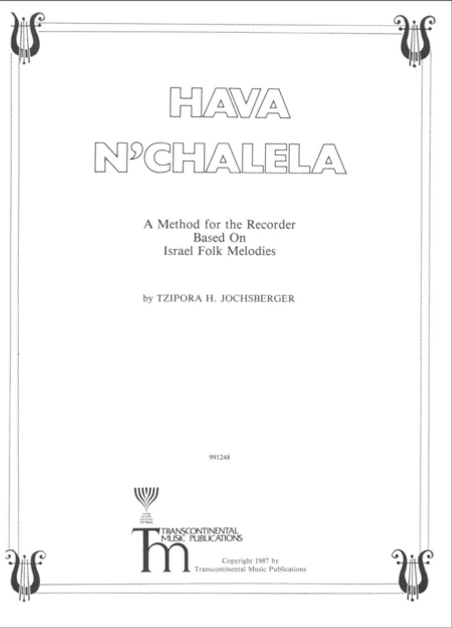 Hava N'Chalela (A Method for the Recorder Based On Israel Folk Melodies)