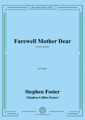 Book cover for S. Foster-Farewell Mother Dear,in C Major