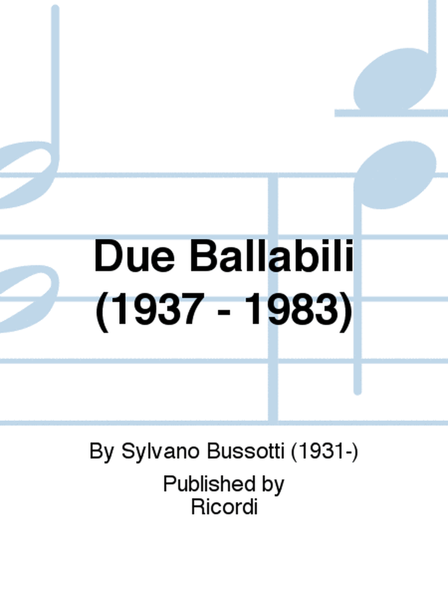 Due Ballabili (1937 - 1983)