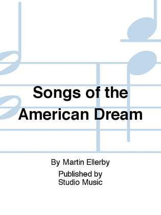 Songs of the American Dream