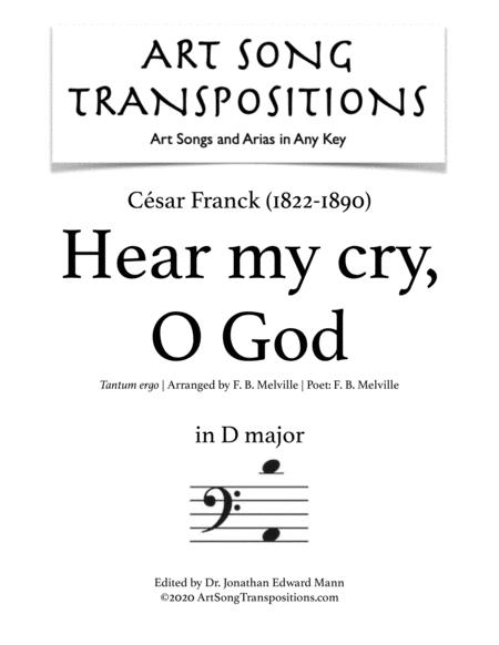FRANCK: Hear my cry, O God (transposed to D major, bass clef)