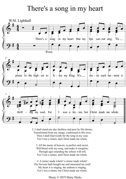 There's a song tin my heart. A new tune to a wonderful old hymn.