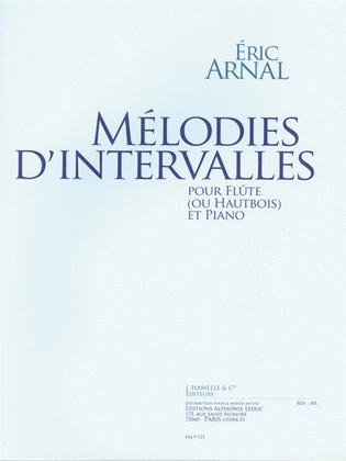 Melodies D'intervalles (27'35'') Pour Flute Ou Hautbois Et Piano