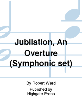 Book cover for Jubilation, An Overture (Symphonic Band Set)
