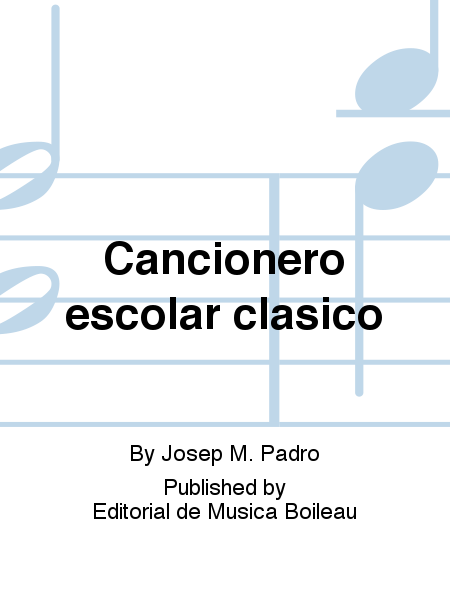 Cancionero escolar clasico