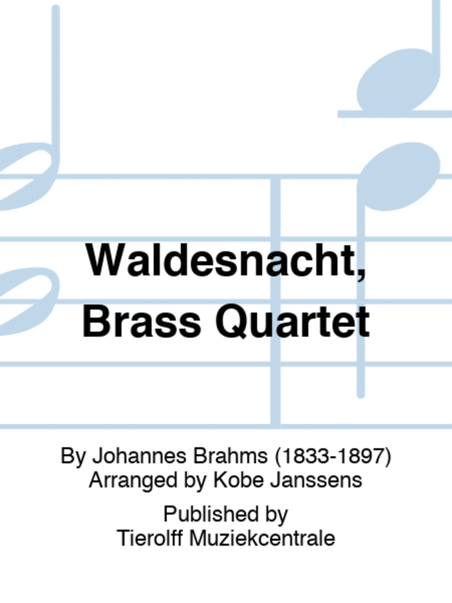 Waldesnacht, Brass Quartet