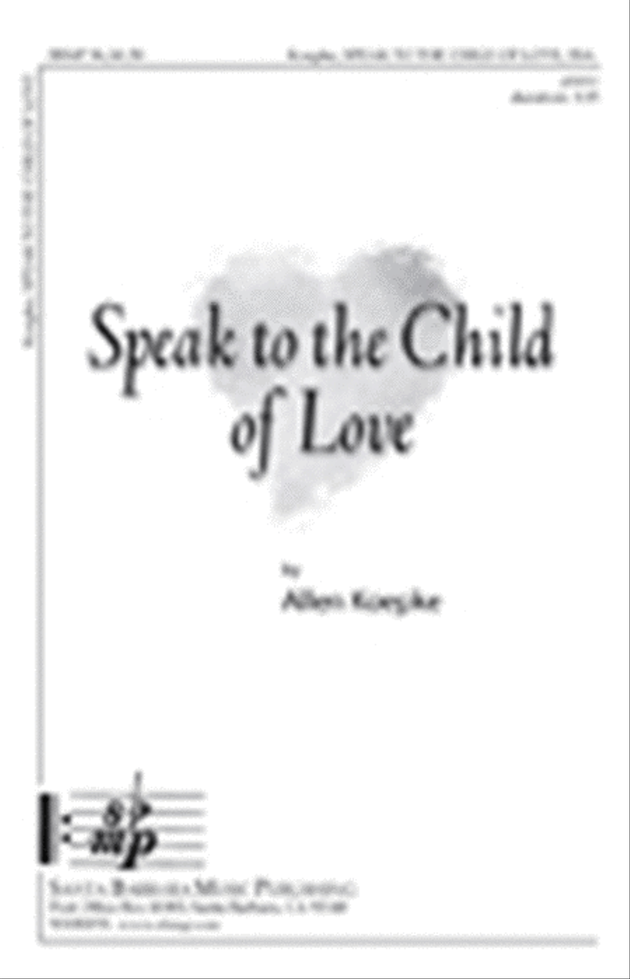 Speak to the Child of Love - SSA Octavo SSA scores gallery preview page 1