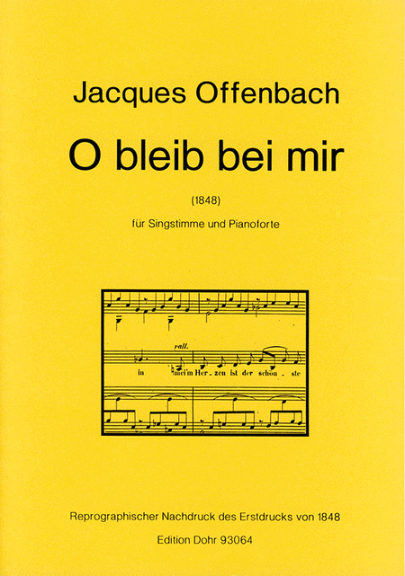 O bleib bei mir für Singstimme und Pianoforte (1848/55)