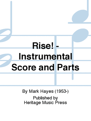 Book cover for Rise! - Instrumental Score and Parts