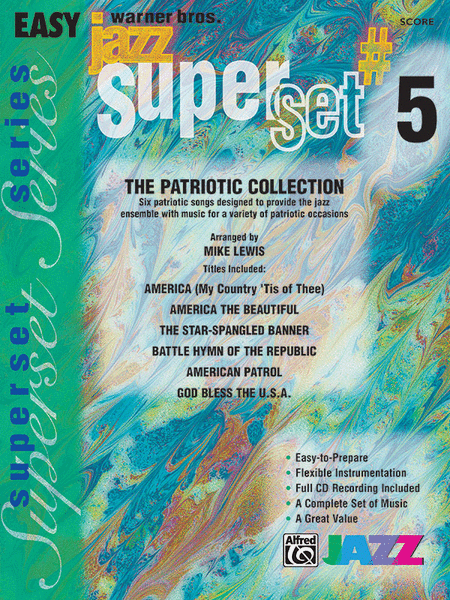 Superset #5: The Patriotic Collection (Medley)