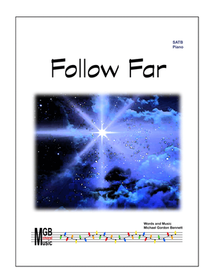 Follow Far