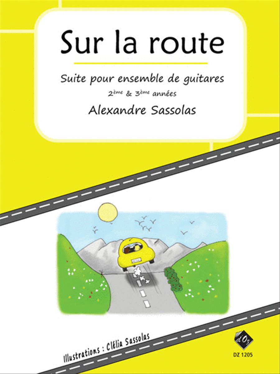 Alexandre Sassolas: Sur la route