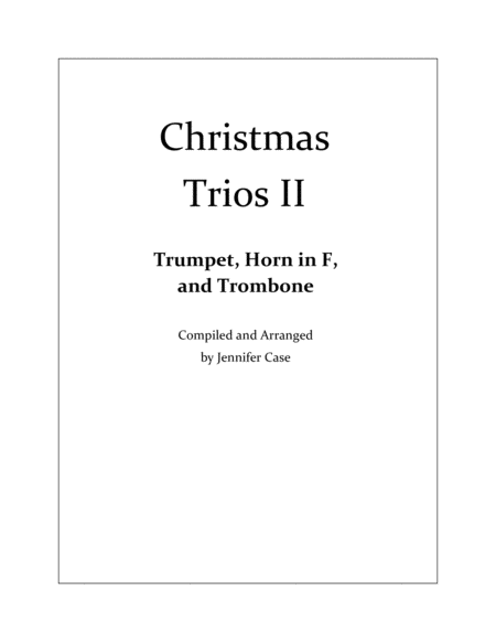 Christmas Trios II - Trumpet, Horn in F, and Trombone