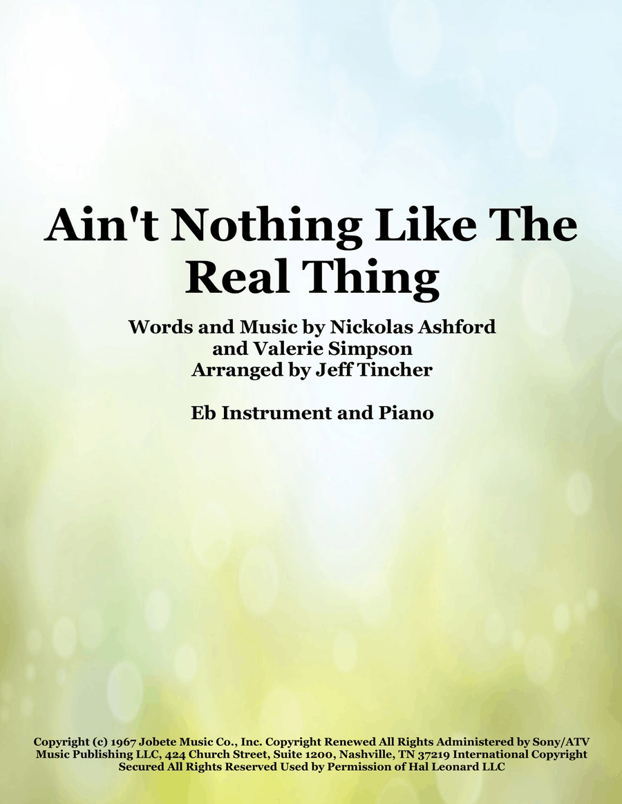 Ain't Nothing Like The Real Thing