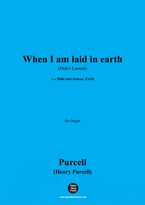 Book cover for H. Purcell-When I am laid in earth(Dido's Lament),for Organ