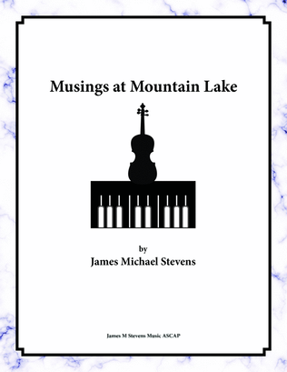 Musings at Mountain Lake - Violin & Piano