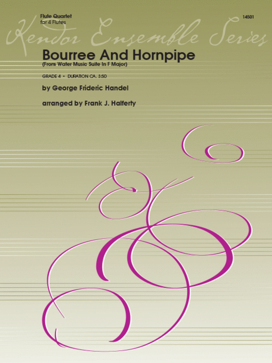 George Frideric Handel: Bourree And Hornpipe (From Water Music Suite In F Major)