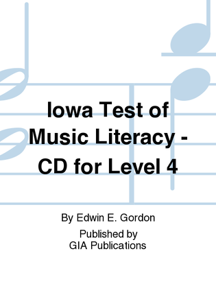 Iowa Test of Music Literacy - CD for Level 4