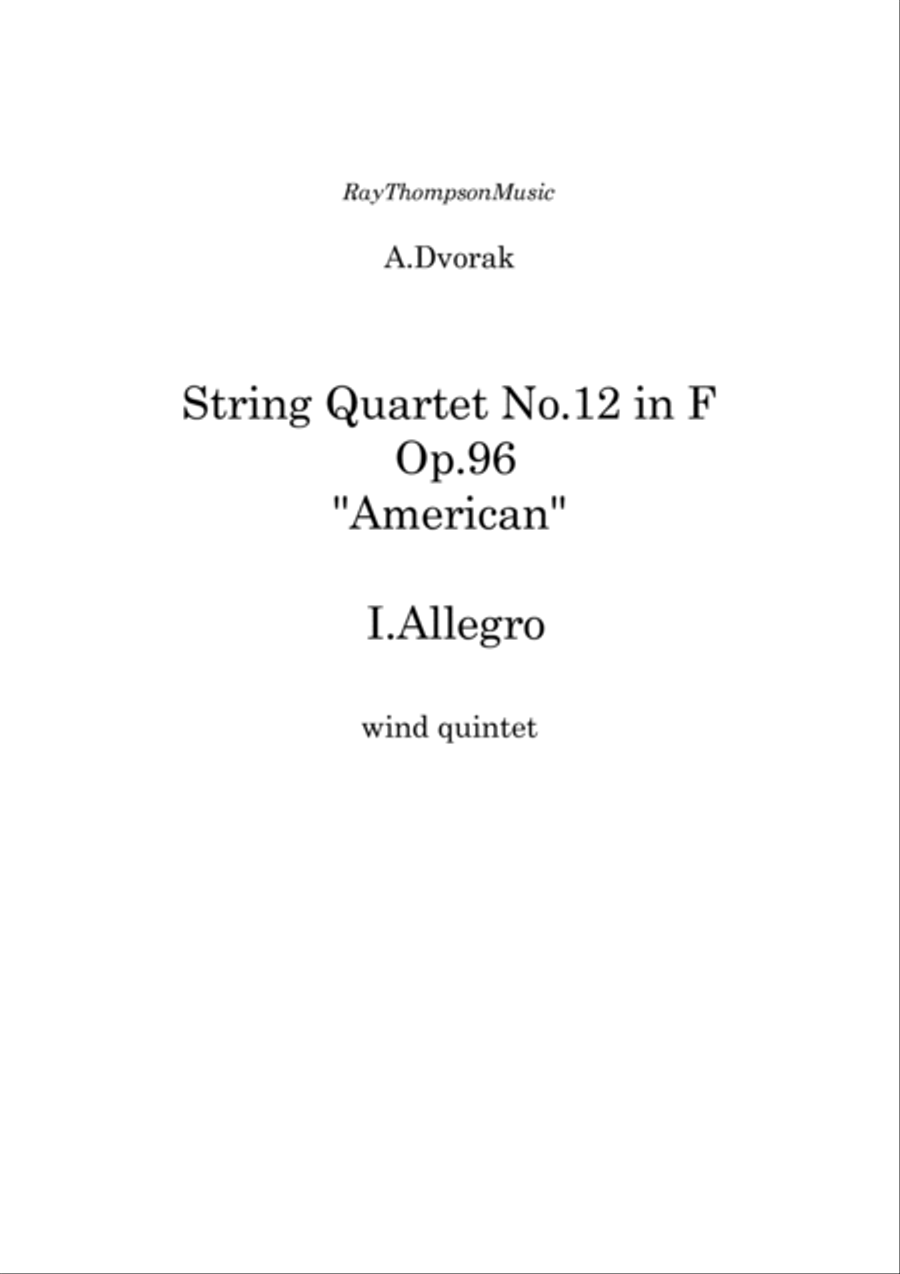 Dvorak: String Quartet No.12 in F Op.96 "American" Mvt.I Allegro - wind quintet image number null