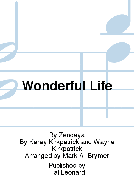 Wonderful Life (from Smallfoot) (arr. Mark Brymer) image number null