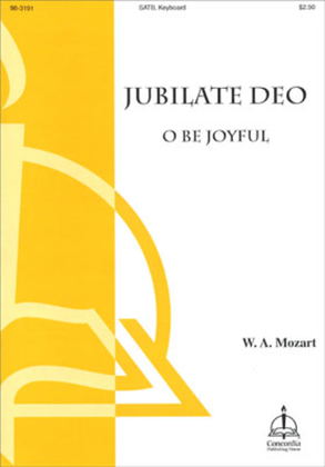 Jubilate Deo / O Be Joyful