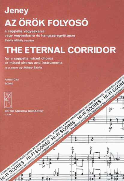 The Eternal Corridor, For A Cappella Mixed Chorus Or Mixed Chorus