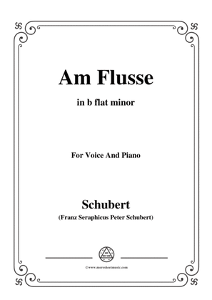 Schubert-Am Flusse (By the River),D.160,in b flat minor,for Voice&Piano
