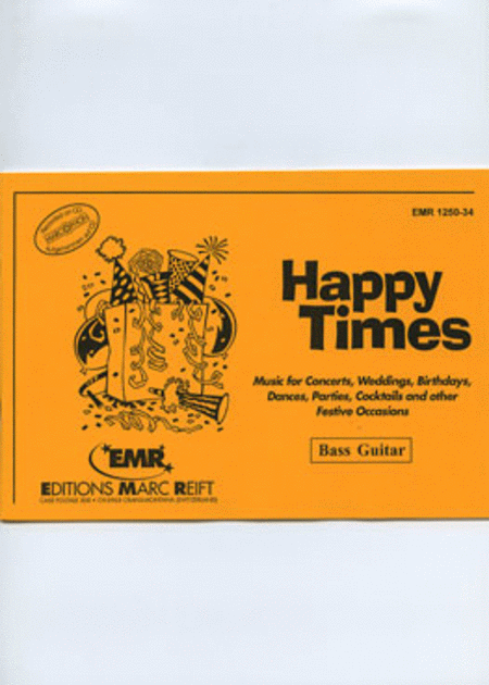 Happy Times - Bass Guitar