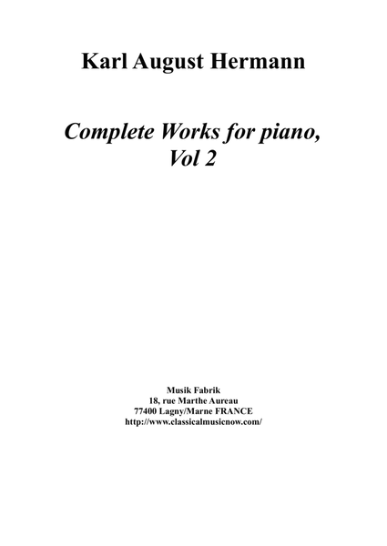 Karl August Hermann : Complete Works for piano, vol. 2