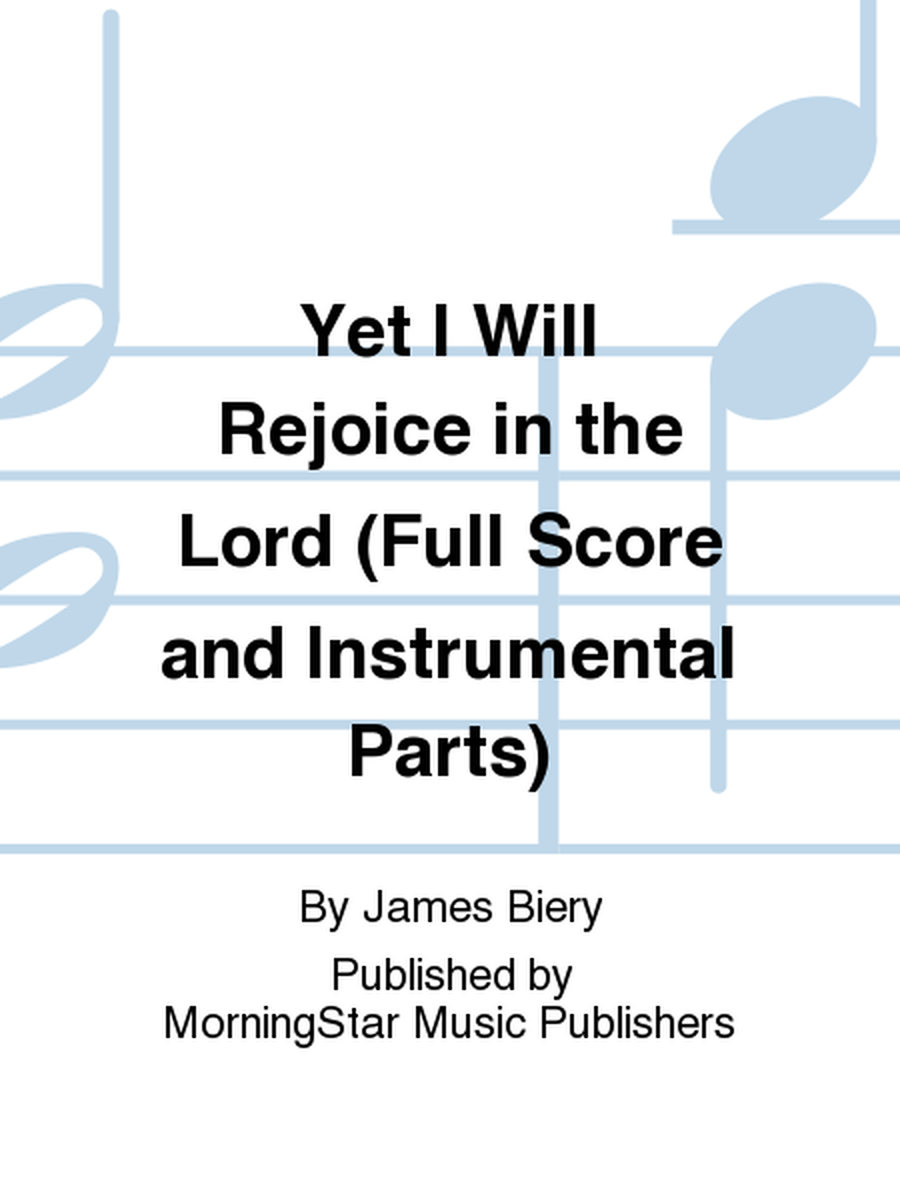 Yet I Will Rejoice in the Lord (Full Score and Instrumental Parts) image number null