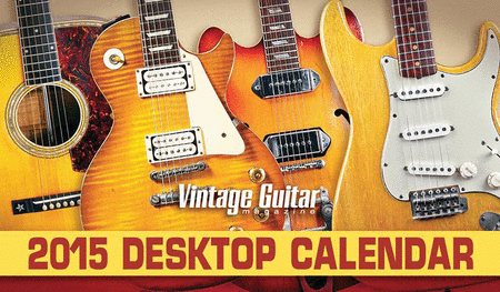 2015 Vintage Guitar Magazine Desktop Calendar