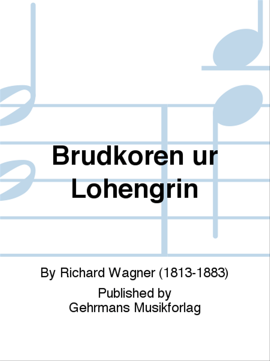 Brudkoren ur Lohengrin Brudkoren ur Lohengrin 4-Part scores gallery preview page 1