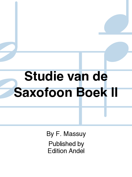 Studie van de Saxofoon Boek II