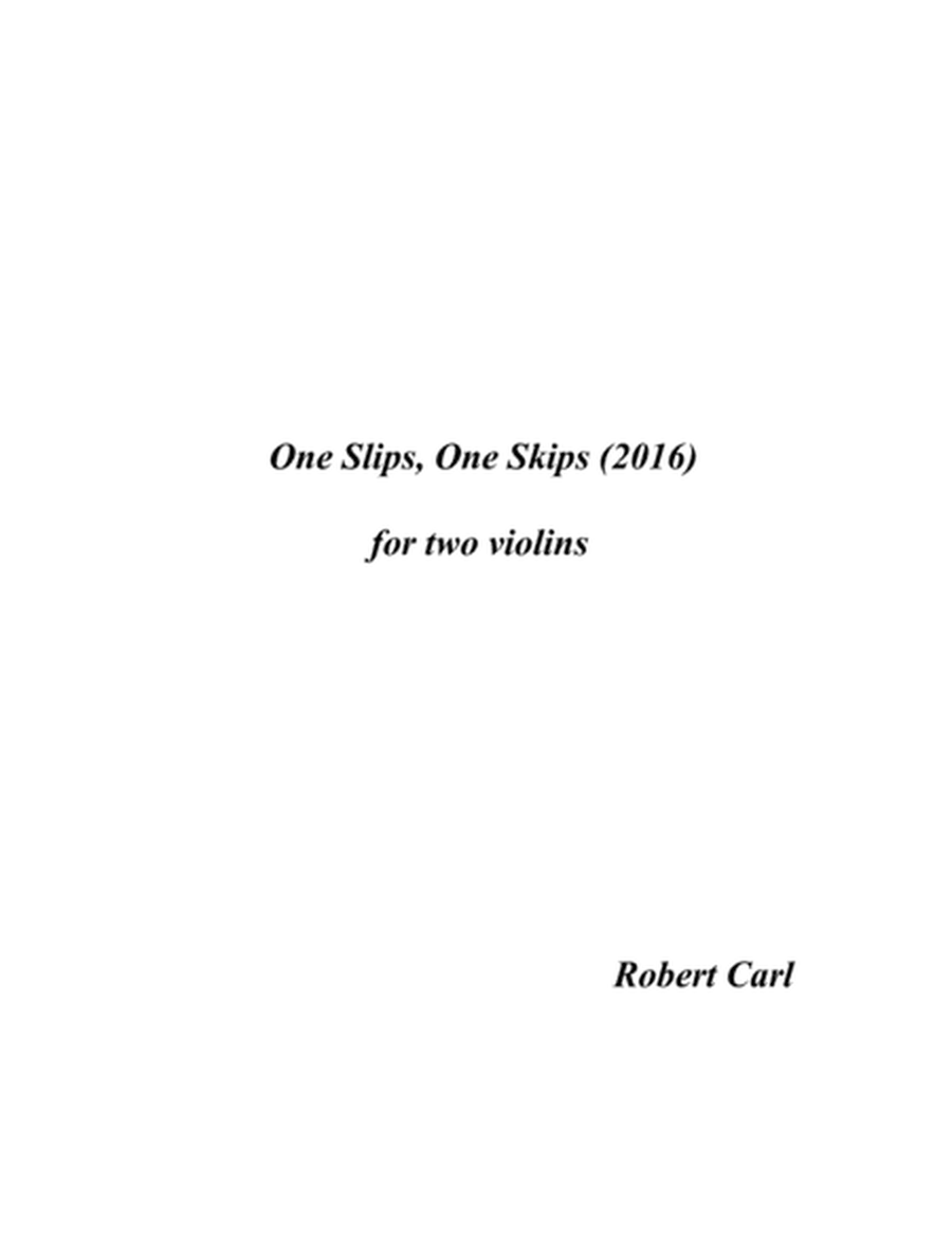 [Carl] One Slips, One Skips