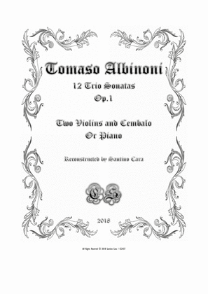 Book cover for Albinoni - 12 Trio Sonatas Op.1 for Two Violins and Cembalo or Piano - Full scores and parts