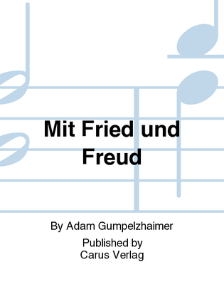 Mit Fried und Freud