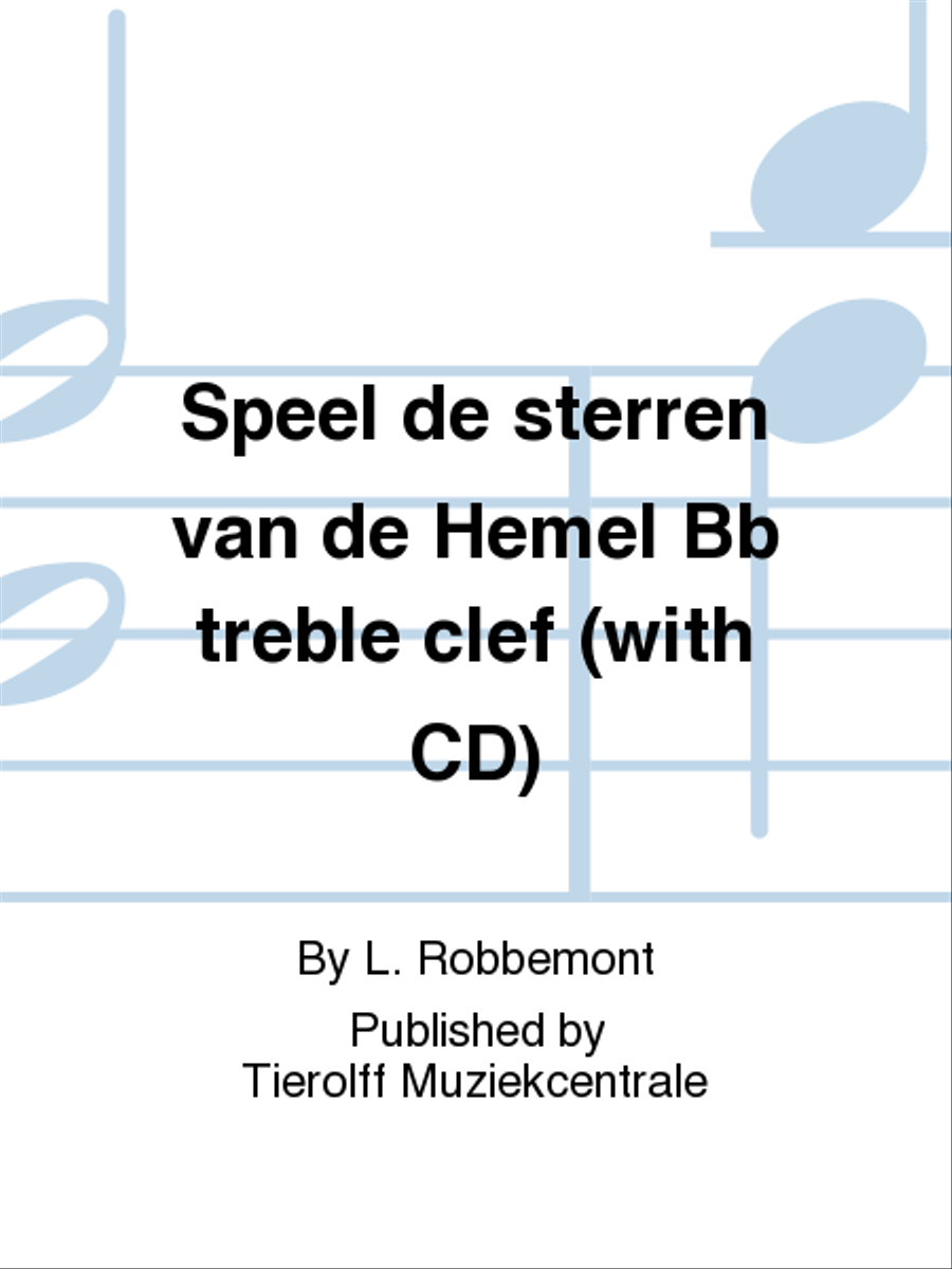 Speel De Sterren Van De Hemel, Book 2: Bb Treble Clef CD, Audio & More scores gallery preview page 1