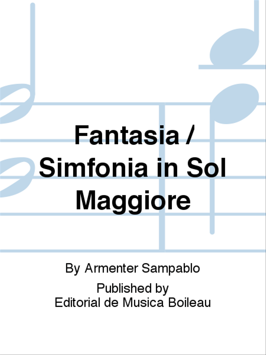 Fantasia / Simfonia in Sol Maggiore Orchestra scores gallery preview page 1