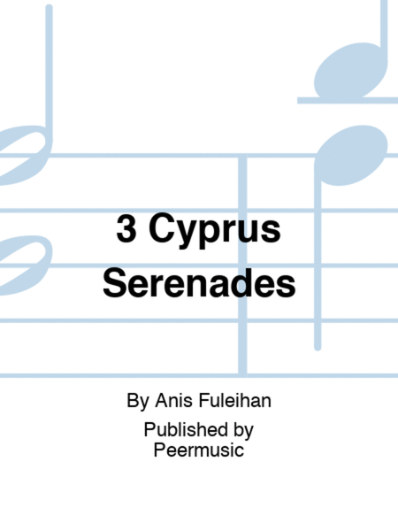 3 Cyprus Serenades