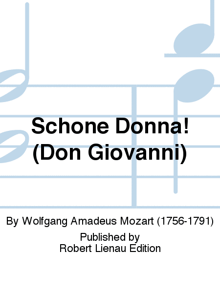 Schöne Donna! (Don Giovanni)